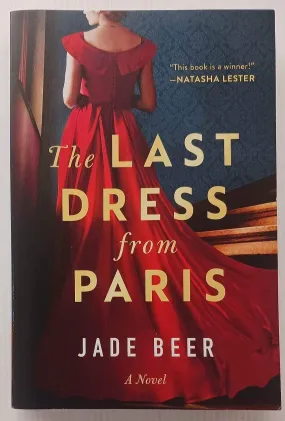 THE LAST DRESS FROM PARIS - Jade Beer